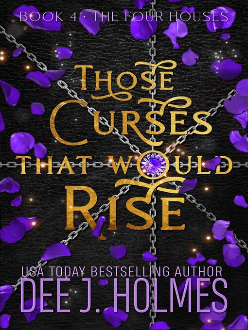 Title details for Those Curses That Would Rise by Dee J. Holmes - Available